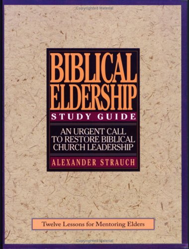Biblical Eldership: Study Guide